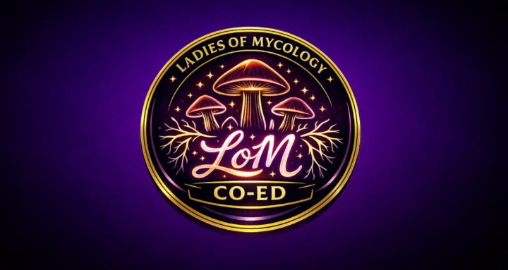 Ladies of Mycology - Co ed Edition cover
