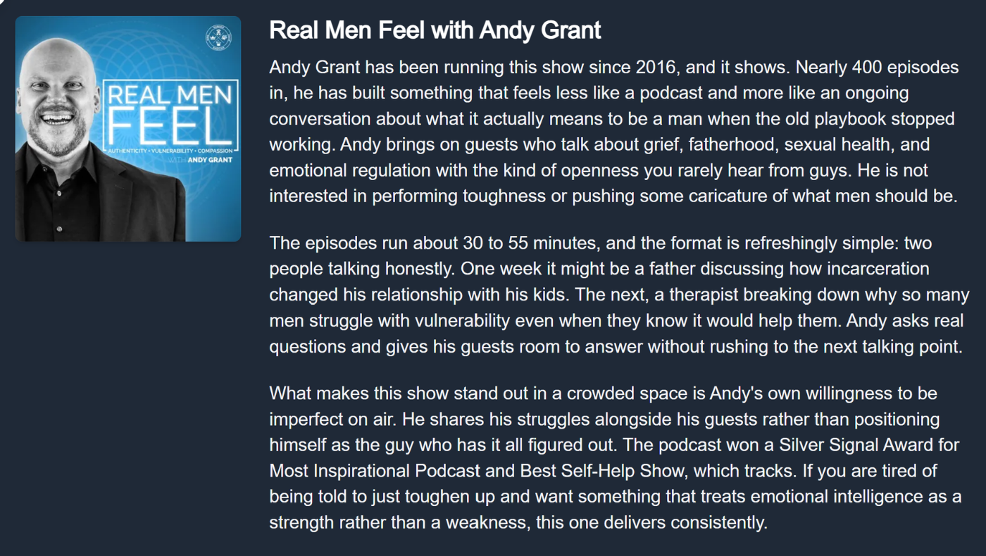 Podcast promotional card for "Real Men Feel with Andy Grant" featuring host photo and show description text.