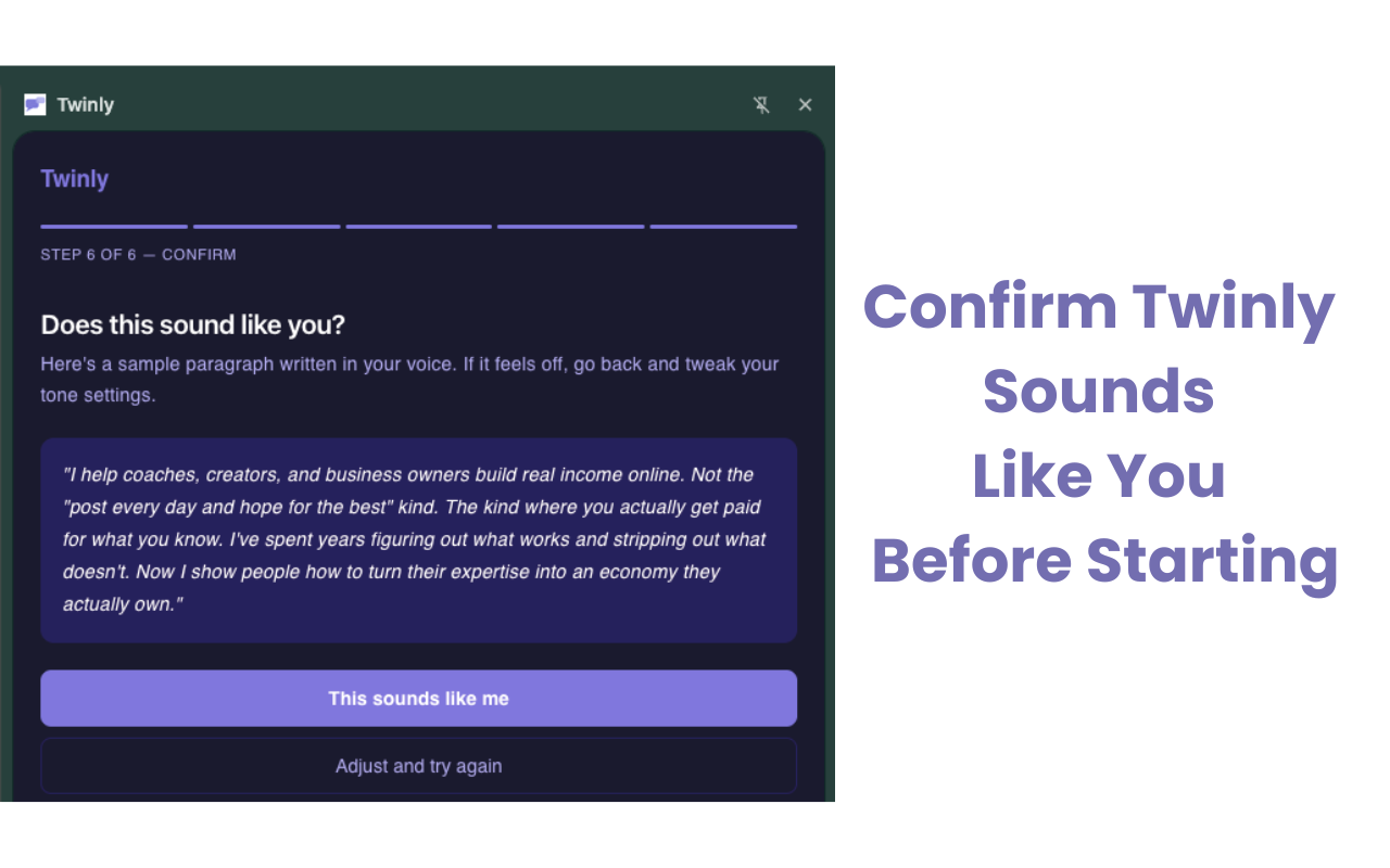 Twinly app interface showing step 6 of 6 - confirmation screen with sample text about helping coaches build income online and "This sounds like me" bu