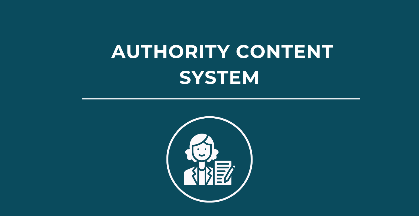 Teal background with white text "AUTHORITY CONTENT SYSTEM" and circular icon showing simplified figure holding document