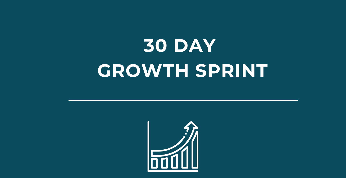 Teal background with white text reading "30 DAY GROWTH SPRINT" above a white line chart icon with upward trending arrow