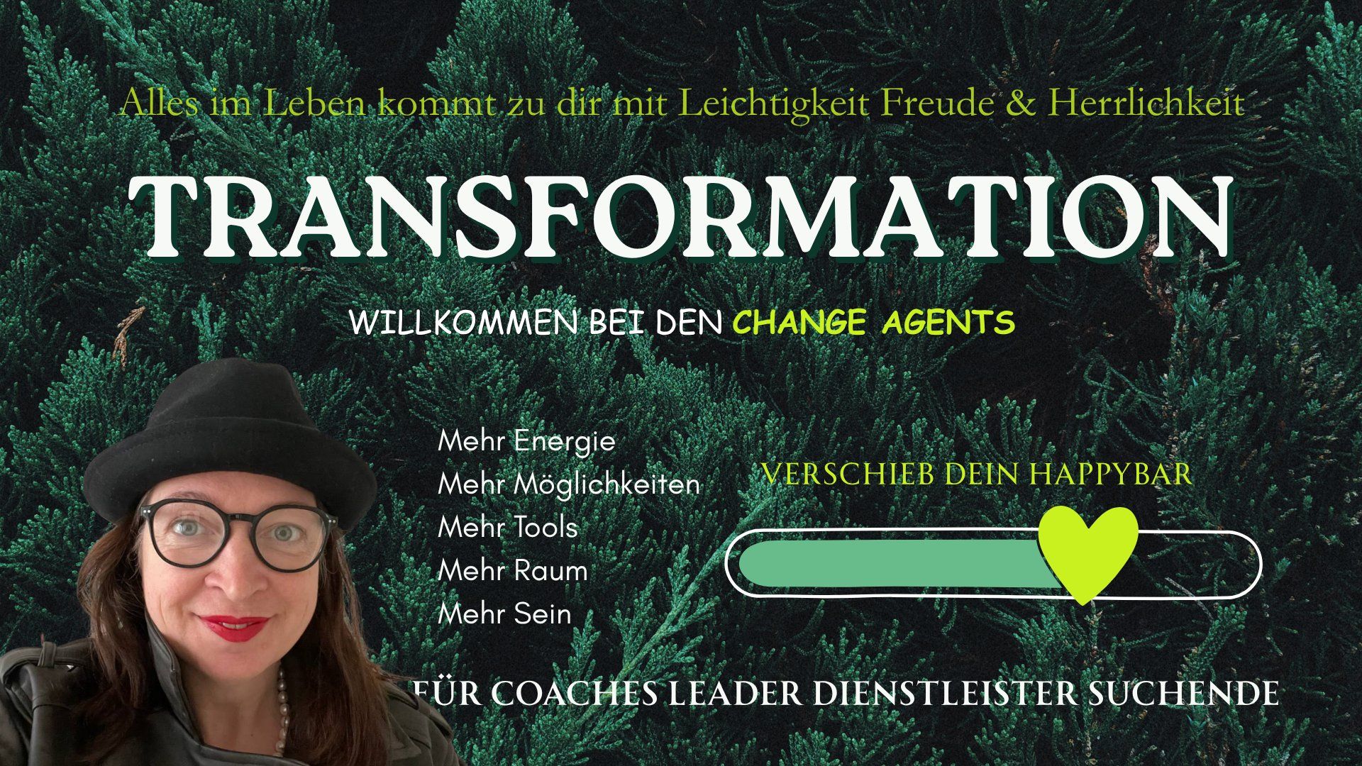 German transformation coaching banner with woman in hat, evergreen background, "Change Agents" community for coaches and leaders.