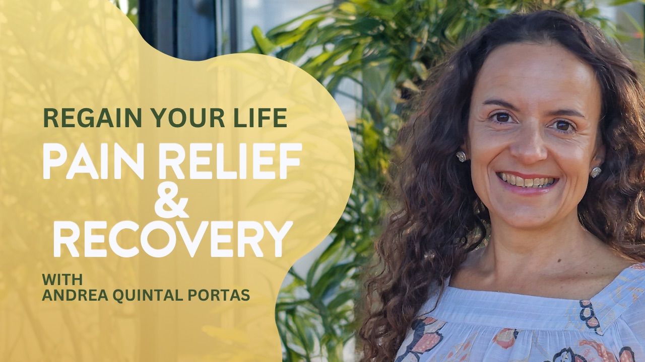 Smiling woman with curly hair outdoors next to yellow text overlay reading "REGAIN YOUR LIFE PAIN RELIEF & RECOVERY WITH ANDREA QUINTAL PORTAS"