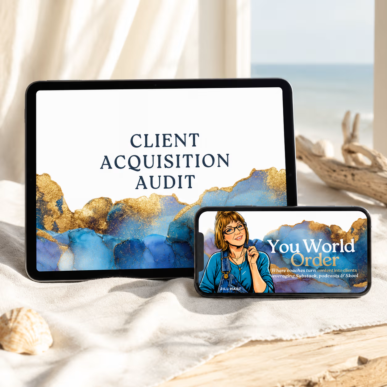 Tablet showing "Client Acquisition Audit" and phone displaying "You World Order" branding, set on a beachy linen backdrop.