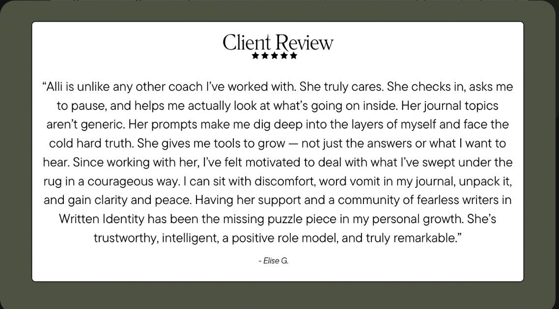 5-star client review from Elise G. praising coach Alli and the Written Identity journaling community for personal growth.