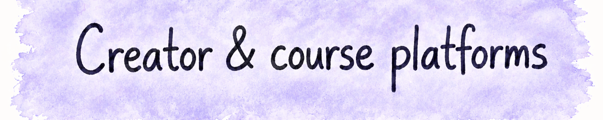 Section banner introducing creator and course platforms with community features: Kajabi, Teachable, Thinkific, Podia.
