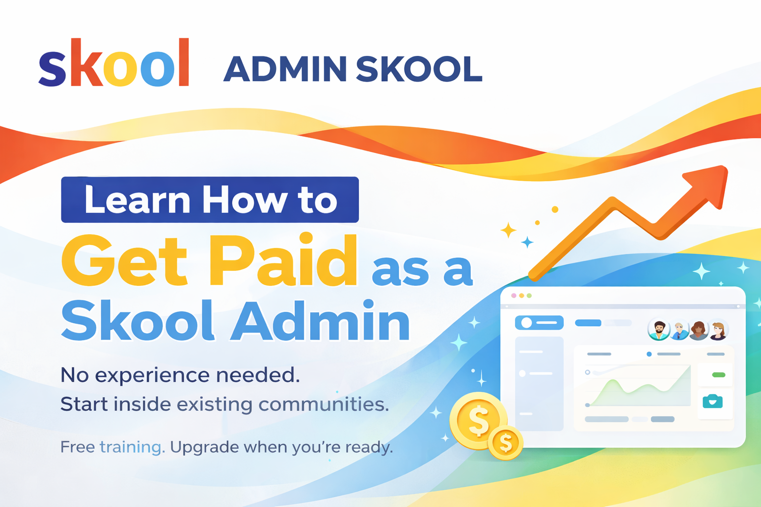 Promotional banner for Admin Skool, highlighting earning potential for community admins with free training offer.