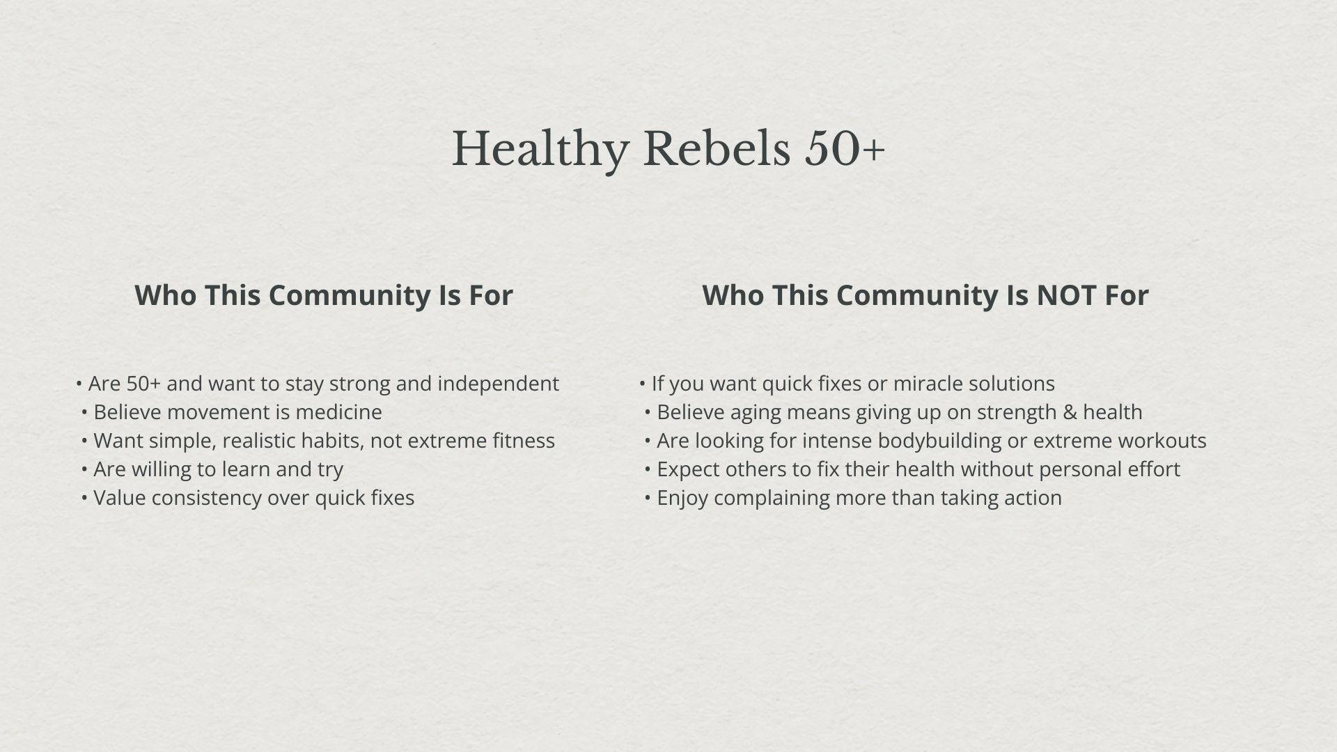 Text explaining who Healthy Rebels 50+ community is for and not for, emphasizing accessible health habits.