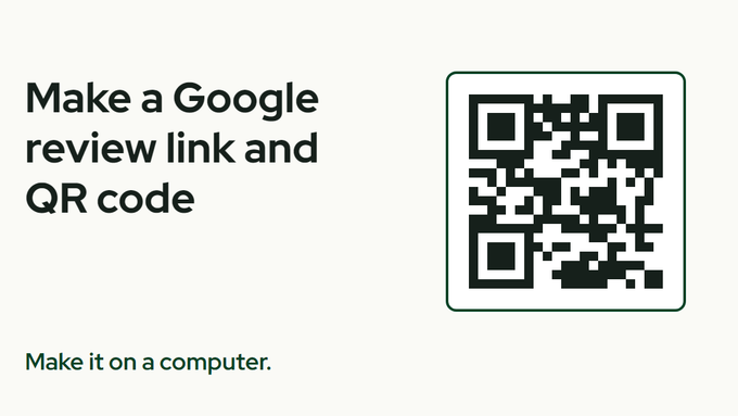 The title How to make a Google review link and QR code beside a green-framed QR code