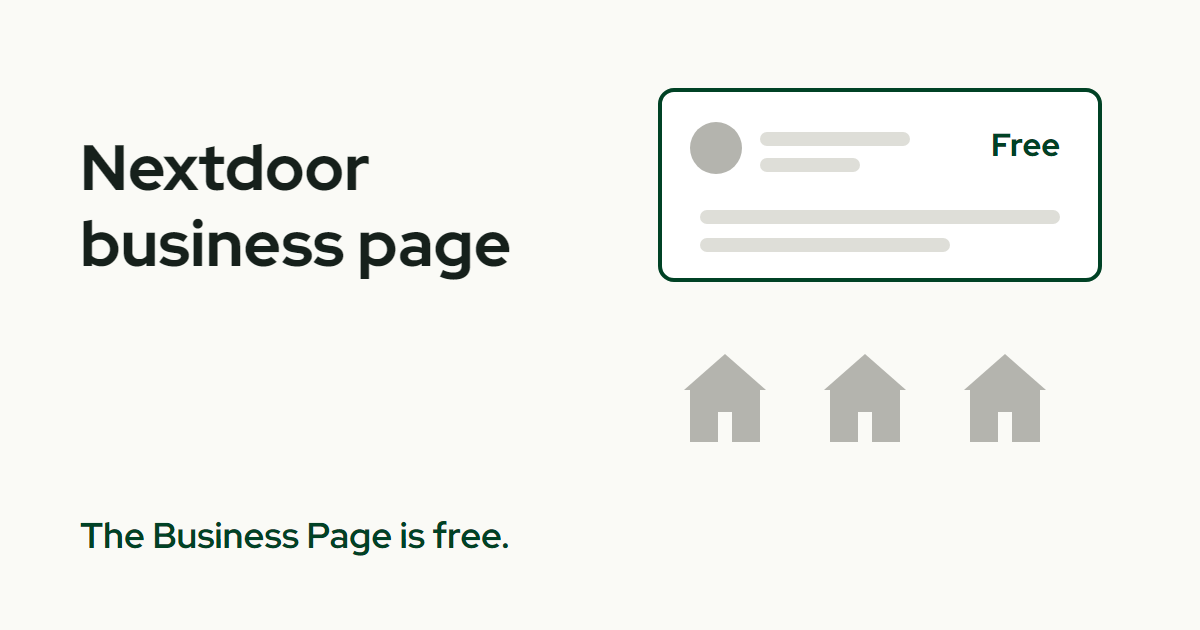 The title Nextdoor business page beside a green-outlined page card marked Free above three houses, with the line The Business Page is free